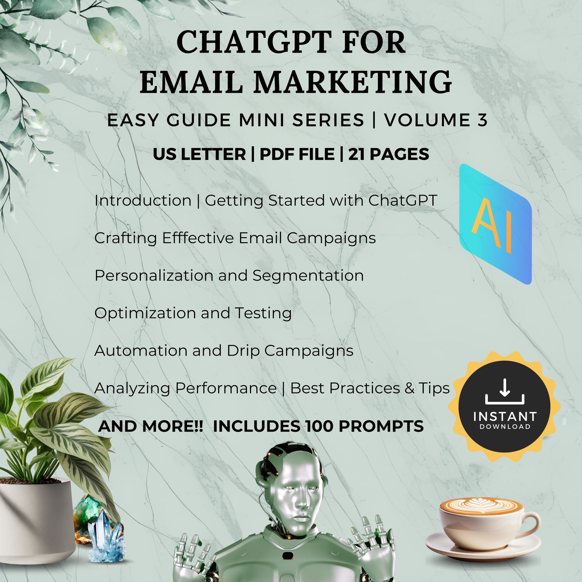 ChatGPT for Email Marketing, Campaigns, Automation, Optimization, Boost Engagement, Sales, Learn AI, Business, Prompts, Commands, Resources